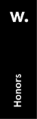 W. Honors